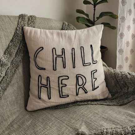 Chill Here pillow